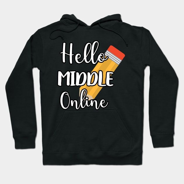 Online Hello Grade Virtual Back to School 2020 - Hello Middle School Online Hoodie by WassilArt